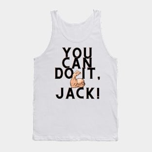 you can do it, Jack Tank Top